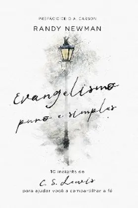 Newman |  Evangelismo puro e simples | eBook | Sack Fachmedien