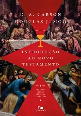 Carson / Moo |  Introdução ao Novo Testamento D. A. Carson | Douglas Moo | eBook | Sack Fachmedien
