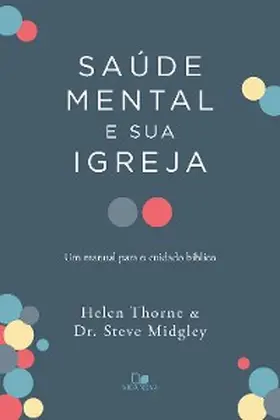 Thorne / Midgley |  Saúde mental e sua igreja | eBook | Sack Fachmedien