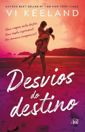 Keeland |  Desvios do destino - Romance inédito de Vi Keeland | eBook | Sack Fachmedien