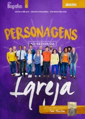 Evangélica |  Personagens ao Redor da Igreja | Aluno | eBook | Sack Fachmedien