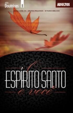 Evangélica |  Espírito Santo e Você | Professor | eBook | Sack Fachmedien