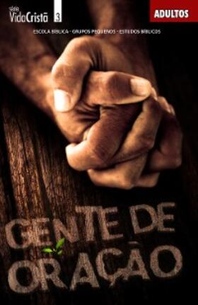 Evangélica |  Gente de Oração | Professor | eBook | Sack Fachmedien