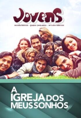 Evangélica |  Jovens 8 - A Igreja dos Meus Sonhos - Aluno | eBook | Sack Fachmedien