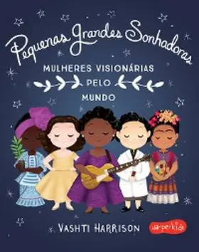 Harrison |  Pequenas Grandes Sonhadoras | eBook | Sack Fachmedien