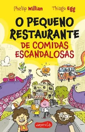 Willian |  O Pequeno Restaurante de comidas escandalosas | eBook | Sack Fachmedien