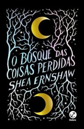 Ernshaw |  O bosque das coisas perdidas | eBook | Sack Fachmedien