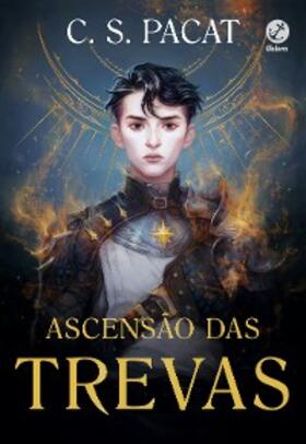 Pacat |  Ascensão das Trevas | eBook | Sack Fachmedien