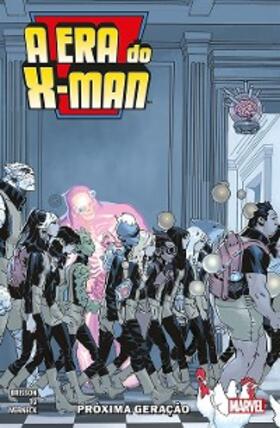 Brisson / Ornellas |  A Era do X-Man vol. 02 | eBook | Sack Fachmedien