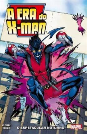Mcguire / Ornellas |  A Era do X-Man vol. 03 | eBook | Sack Fachmedien