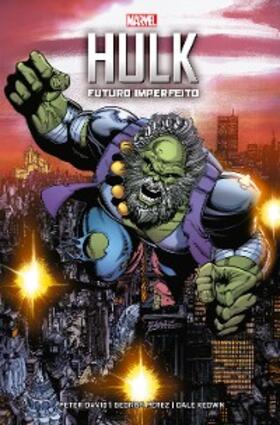 David / Prado | Hulk: Futuro Imperfeito | E-Book | sack.de