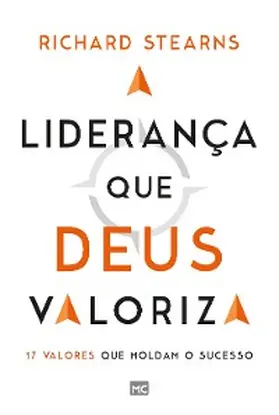Stearns |  A liderança que Deus valoriza | eBook | Sack Fachmedien