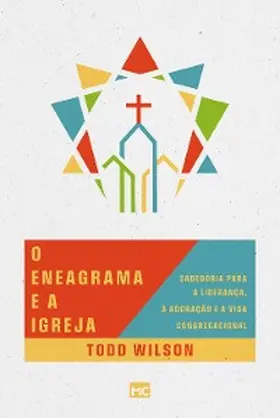 Wilson |  O eneagrama e a igreja | eBook | Sack Fachmedien