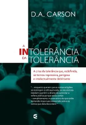 Carson |  A intolerância da tolerância | eBook | Sack Fachmedien
