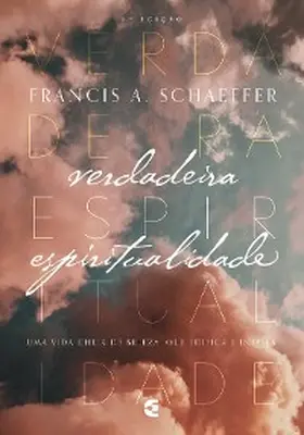 Schaeffer |  Verdadeira Espiritualidade | eBook | Sack Fachmedien