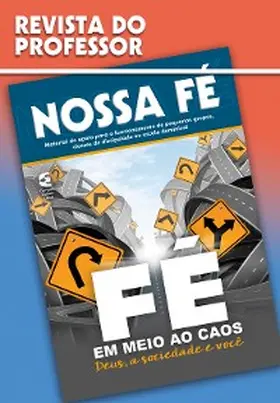 Dias / Carmem da Silv / Barbosa |  Fé em meio ao caos - Revista do professor | eBook | Sack Fachmedien