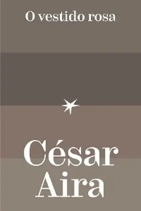Aira |  O vestido rosa | eBook | Sack Fachmedien