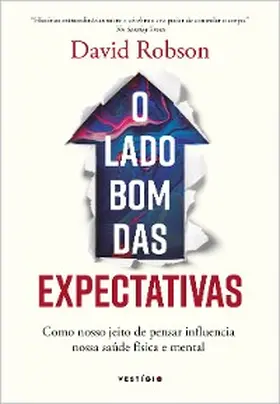 Robson |  O lado bom das expectativas | eBook | Sack Fachmedien