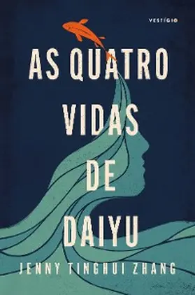 Zhang |  As quatro vidas de Daiyu | eBook | Sack Fachmedien