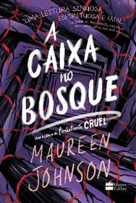 Johnson |  A caixa no bosque - Uma nova história da série Cordialmente Cruel | eBook | Sack Fachmedien