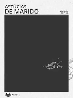 Assis |  Astúcias de marido | eBook | Sack Fachmedien