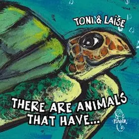 Toni / Laise / Aloma |  There are animals that have | eBook | Sack Fachmedien