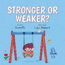 Aloma / Aloma |  Stronger or weaker? | eBook | Sack Fachmedien