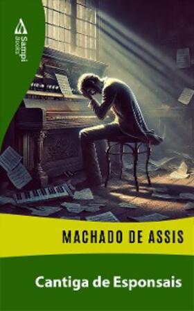 Assis |  Cantiga de Esponsais | eBook | Sack Fachmedien