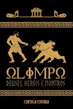 Silva / Oliveira / Machado | Olimpo: deuses, heróis e monstros | E-Book | sack.de