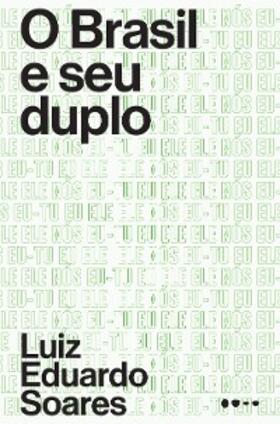 Soares | O Brasil e o seu duplo | E-Book | www.sack.de