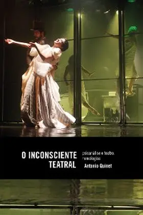 Quinet |  O Inconsciente teatral | eBook | Sack Fachmedien