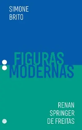 Brito / Freitas |  Figuras modernas | eBook | Sack Fachmedien