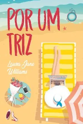 Williams |  Por um Triz | eBook | Sack Fachmedien