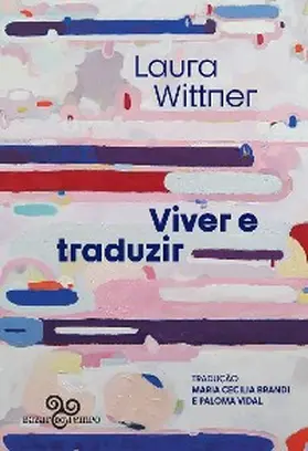 Wittner |  Viver e traduzir | eBook | Sack Fachmedien