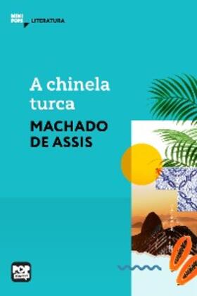 Assis |  A chinela turca | eBook | Sack Fachmedien