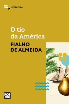 Almeida |  O tio da América | eBook | Sack Fachmedien