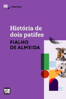 Almeida |  História de dois patifes | eBook | Sack Fachmedien