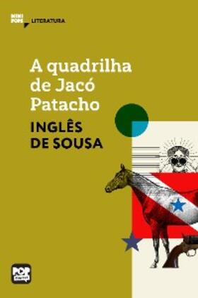Sousa |  A quadrilha de Jacó Patacho | eBook | Sack Fachmedien