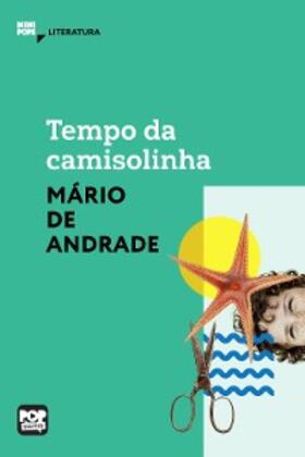 Andrade |  Tempo da camisolinha | eBook | Sack Fachmedien