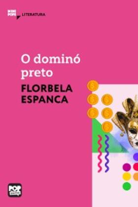 Espanca |  O dominó preto | eBook | Sack Fachmedien