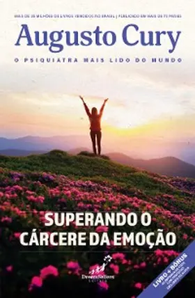 Cury |  Superando o Cárcere da Emoção | eBook | Sack Fachmedien