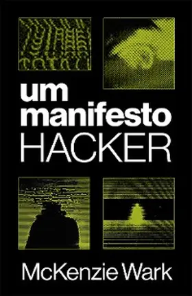 Wark |  Um manifesto hacker | eBook | Sack Fachmedien