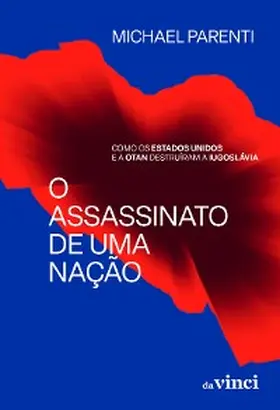 Parenti |  O assassinato de uma nação | eBook | Sack Fachmedien