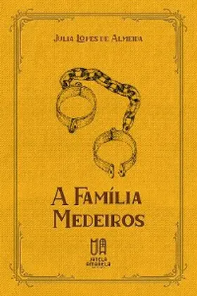 Almeida |  A Família Medeiros | eBook | Sack Fachmedien