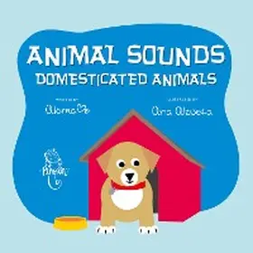 Aloma / Aloma |  Animal sounds: domesticated animals | eBook | Sack Fachmedien