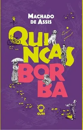 Assis / Emediato | Quincas Borba | Edição acessível com descrição de imagens | E-Book | www.sack.de