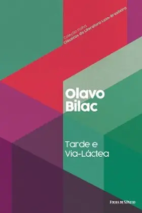 Bilac |  Tarde e Via láctea | eBook | Sack Fachmedien