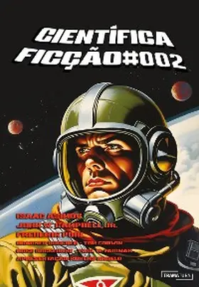 Asimov / Pohl / Buchner |  Científica Ficção #002 | eBook | Sack Fachmedien
