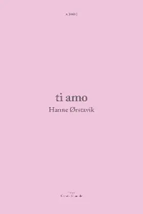 Ørstavik |  ti amo | eBook | Sack Fachmedien
