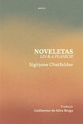 Obstfelder / Cavalcante / Gomide |  Noveletas | eBook | Sack Fachmedien